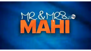Mr. and Mrs. Mahi movie